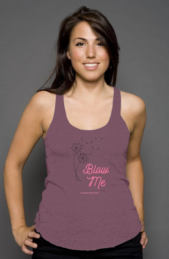 Blow Me Racerback Tank