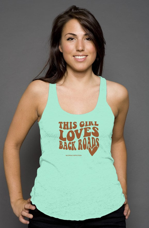 This Girl Loves Backroads Racerback Tank