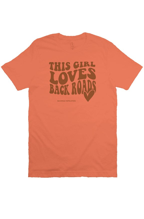 This Girl Loves Backroads T-Shirt