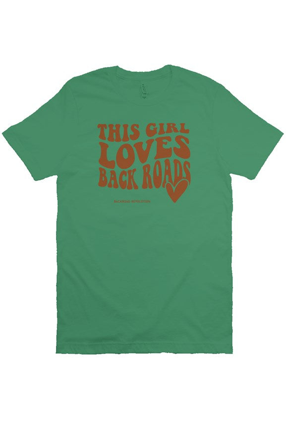 This Girl Loves Backroads T-Shirt