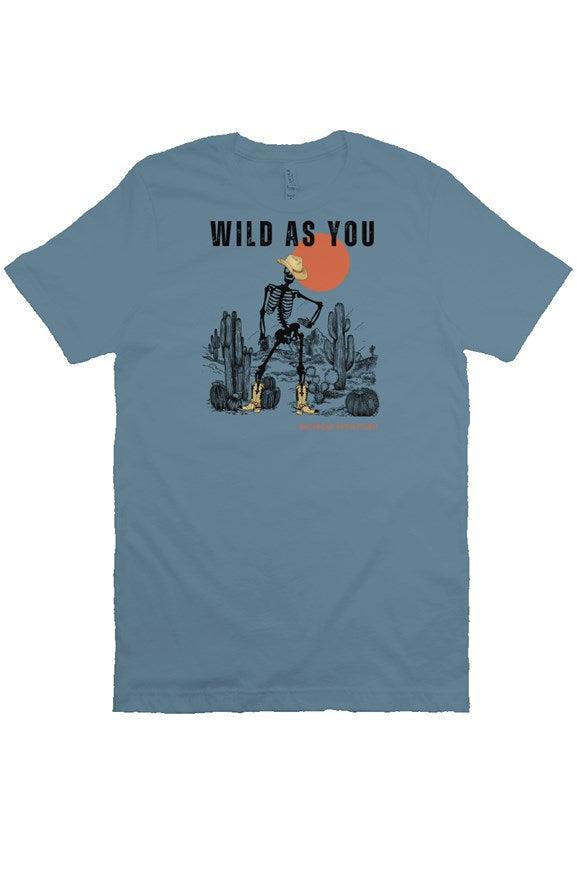 Wild As You T-Shirt