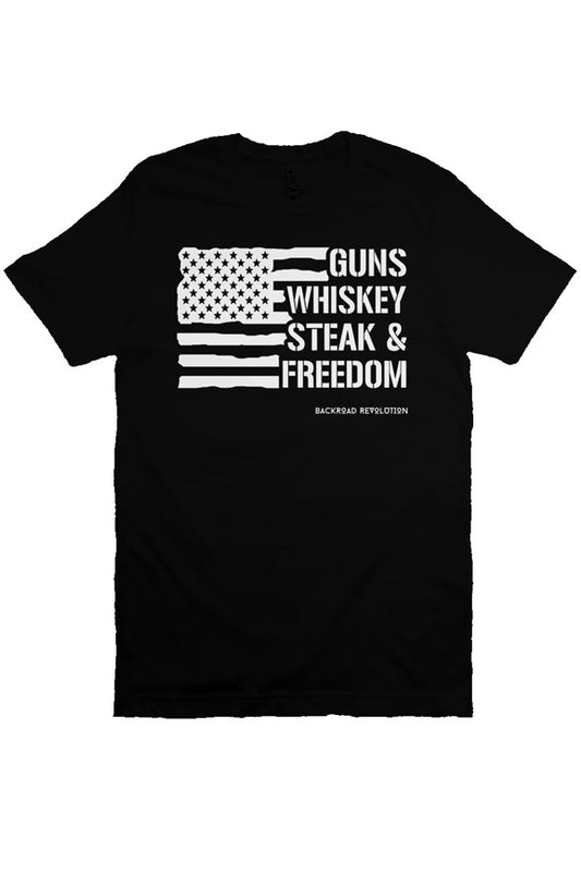 Guns Whiskey Steak & Freedom T-Shirt