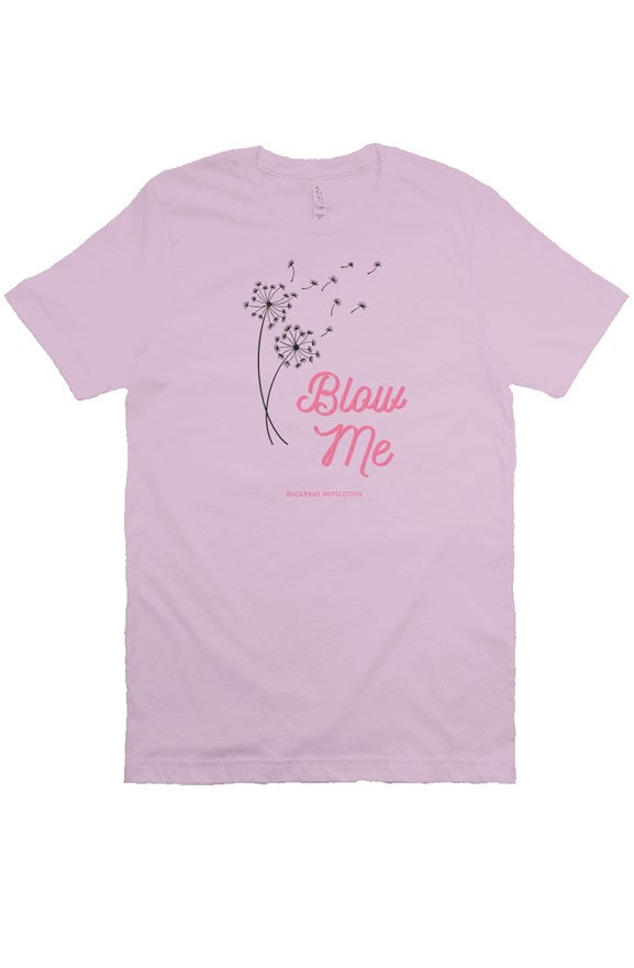 Blow Me T-Shirt