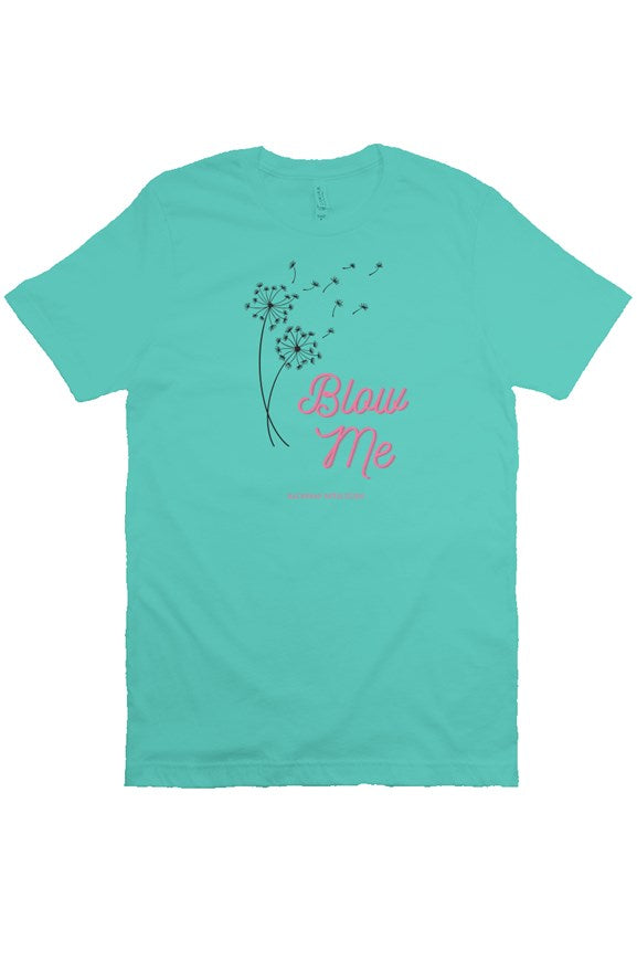 Blow Me T-Shirt