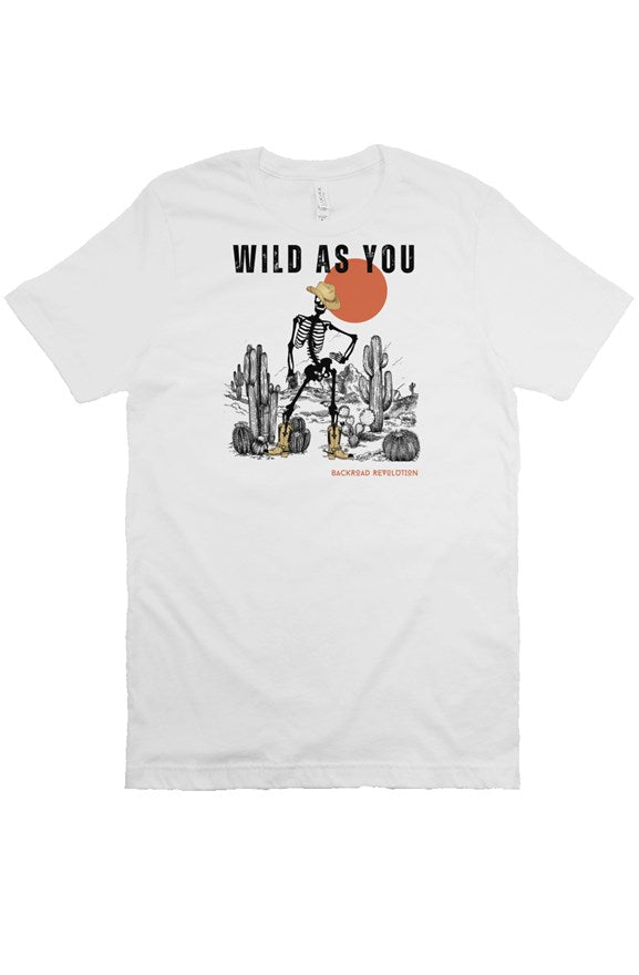 Wild As You T-Shirt